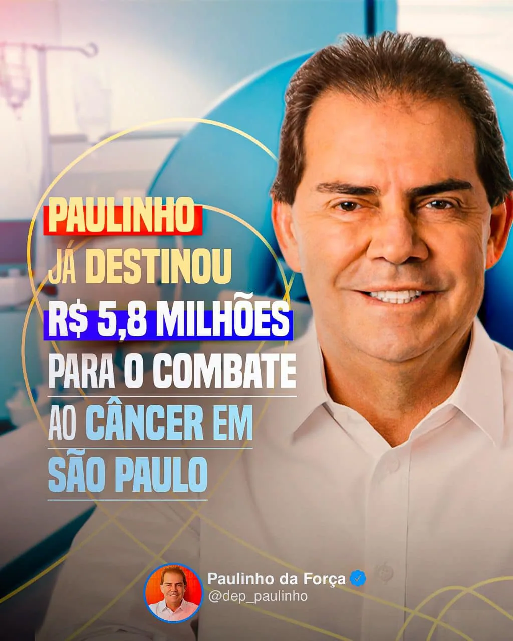 Deputado Paulinho da Força destina recursos para hospitais oncológicos